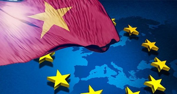 Hiệp định EVFTA, EVIPA mở ra nhiều cơ hội cho Việt Nam