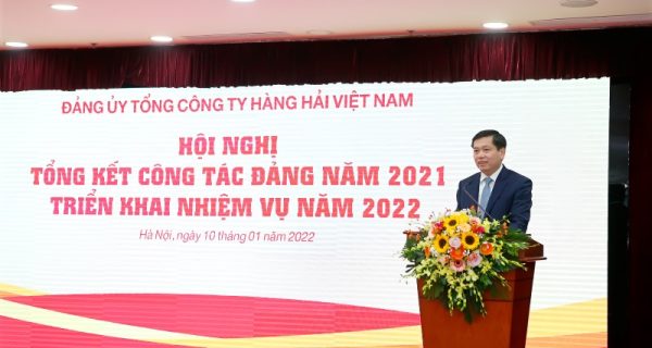 Đảng ủy Tổng công ty Hàng hải Việt Nam tổ chức Hội nghị tổng kết công tác Đảng năm 2021 và triển khai nhiệm vụ năm 2022
