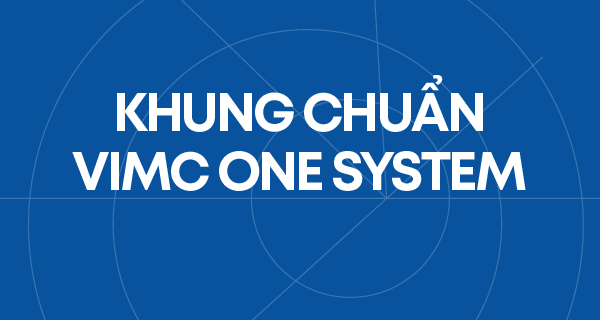 Khung chuẩn VIMC One Systems