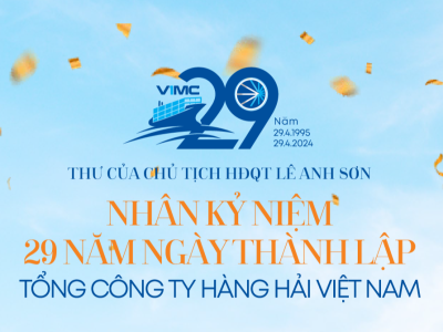 Thư của Chủ tịch HĐQT Lê Anh Sơn nhân kỷ niệm 29 năm ngày thành lập VIMC