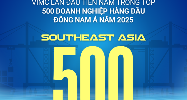VIMC nằm trong top 500 doanh nghiệp lớn nhất Đông Nam Á 2025
