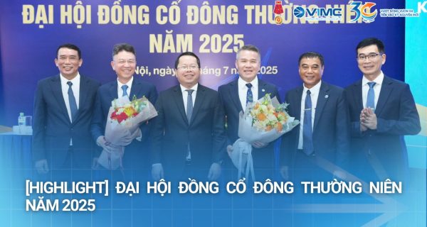 [Higlight] Đại hội đồng Cổ đông năm 2025