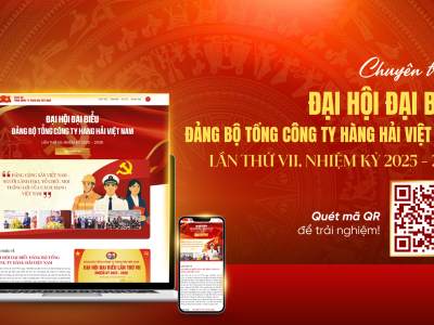 Ra mắt chuyên trang Đại hội Đảng bộ Tổng công ty Hàng hải Việt Nam lần thứ VII, nhiệm kỳ 2025–2030